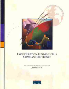 Книга Configuration Fundamentals Command Reference Cisco Internetwork Operating System Release 11.2, 42-124, Баград.рф